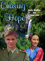 Chasing Hope by Kathy Watkins and Susan Irwin Be the first to be informed