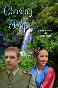 Chasing Hope by Kathy Watkins and Susan Irwin